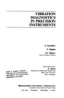 Vibration diagnostics in precision instruments