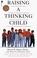 Cover of: Raising a thinking child