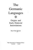 Cover of: The Germanic languages: origins and early dialectal interrelations
