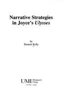 Narrative strategies in Joyce's Ulysses