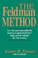 The Feldman method by Andrew H. Thomson