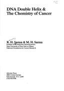 Cover of: DNA double helix & the chemistry of cancer