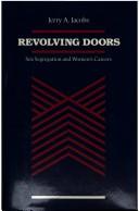 Cover of: Revolving doors: sex segregation and women's careers