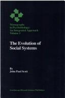 Cover of: The evolution of social systems