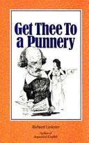 Get thee to a punnery by Richard Lederer