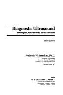 Diagnostic ultrasound by Frederick W. Kremkau