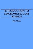 Introduction to macromolecular science