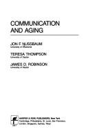Cover of: Communication and aging