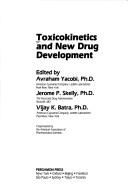 Cover of: Toxicokinetics and new drug development
