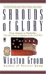 Cover of: Shrouds of glory: from Atlanta to Nashville--the last great campaign of the Civil War