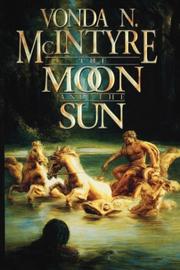 The Moon and the Sun by Vonda N. McIntyre