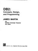 DB2, concepts, design, and programming by James Martin