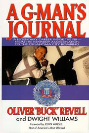Cover of: A G-man's journal: a legendary career inside the FBI--from the Kennedy assassination to the Oklahoma City bombing