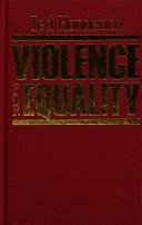 Violence for equality : inquiries in political philosophy