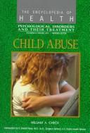 Cover of: Child abuse by William A. Check