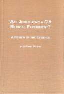 Was Jonestown a CIA medical experiment? by Michael Meiers