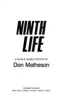 Cover of: Ninth life by Don Matheson