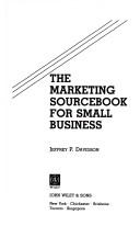Cover of: The marketing sourcebook for small business