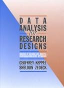 Data analysis for research designs : analysis of variance and multiple regression/coorelation approaches