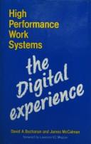 High performance works systems : the digital experience