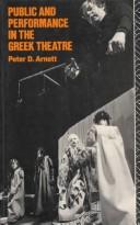 Cover of: Public and performance in the Greek theatre by Peter D. Arnott