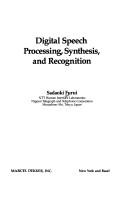 Cover of: Digital speech processing, synthesis, and recognition