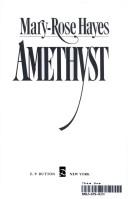 Cover of: Amethyst by Mary-Rose Hayes