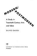 Cover of: Modern/postmodern: a study in twentieth-century arts and ideas