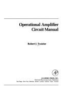 Cover of: Operational amplifier circuit manual