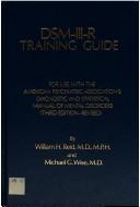 DSM-III-R training guide by William H. Reid M.D. M.P.H.