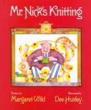 Cover of: Mr. Nick's knitting