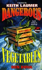 Cover of: Dangerous Vegetables