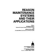 Reason maintenance systems and their applications