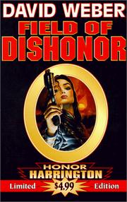 Cover of: Field of Dishonor by David Weber