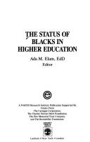 The Status of blacks in higher education