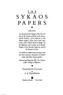 Cover of: The Sykaos papers: being an account of the voyages of the poet Oi Paz to the System of Strim ...