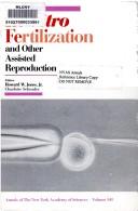 Cover of: In vitro fertilization and other assisted reproduction