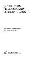 Cover of: Information resources and corporate growth
