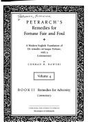 Cover of: Petrarch's Remedies for fortune fair and foul: a modern English translation of De remediis utriusque fortune, with a commentary