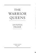 Cover of: The warrior queens
