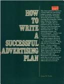 Cover of: How to write a successful advertising plan by James Walter Taylor