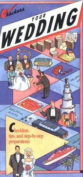 Cover of: Your Wedding : Checklists, Tips, and Step-by-Step Preparations