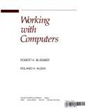 Cover of: Working with computers
