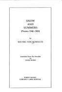 Snow and summers : (poems 1940-1989)