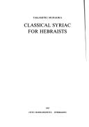 Cover of: Classical Syriac for Hebraists