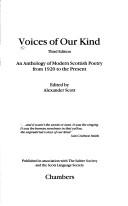 Voices of our kind : an anthology of modern Scottish poetry from 1920 to the present