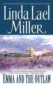 Emma and the outlaw (Orphan train #2) by Linda Lael Miller