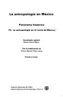 Cover of: La Antropología en México: panorama histórico