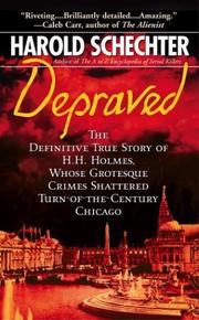Cover of: Depraved by Harold Schechter