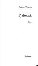 Cover of: Pjaltefisk: digte